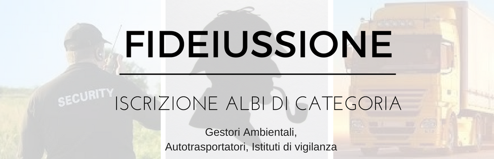 FIDEIUSSIONE ISCRIZIONE ALBI DI CATEGORIA